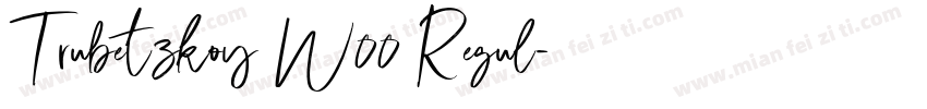 Trubetzkoy W00 Regul字体转换